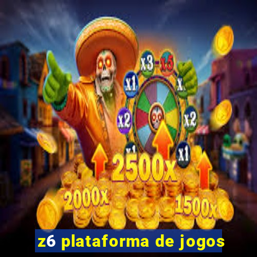 z6 plataforma de jogos